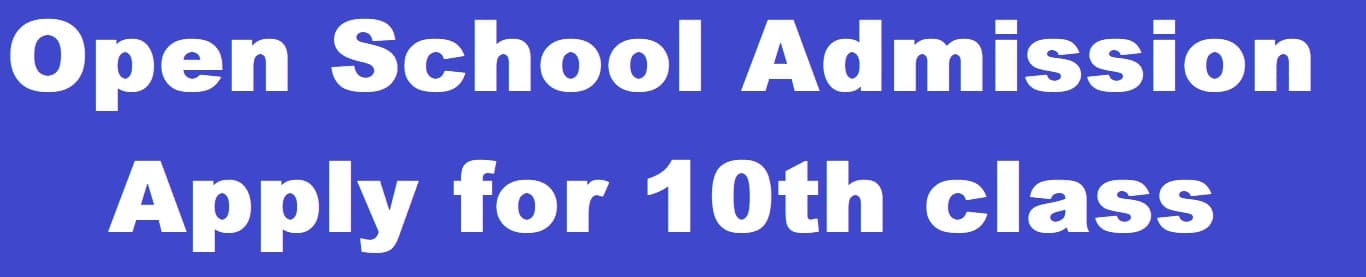 "open-school-admission-10th-class"